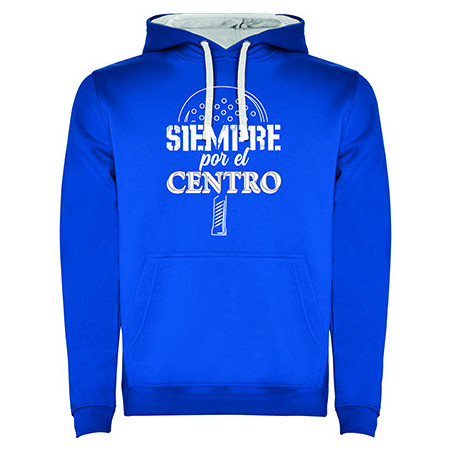 Felpa con capuccio - "Siempre por el centro"